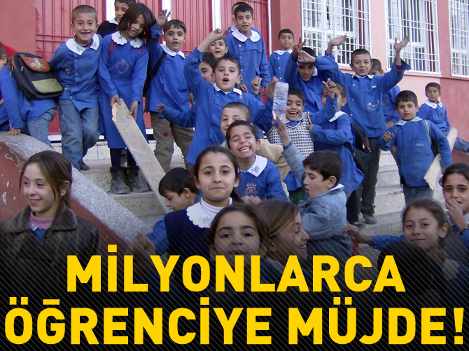 Milyonlarca öğrenciye müjde!