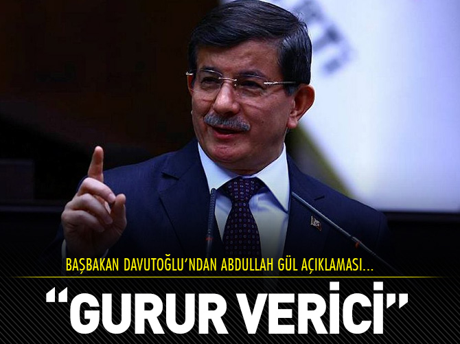 Davutoğlu'ndan Abdullah Gül açıklaması!
