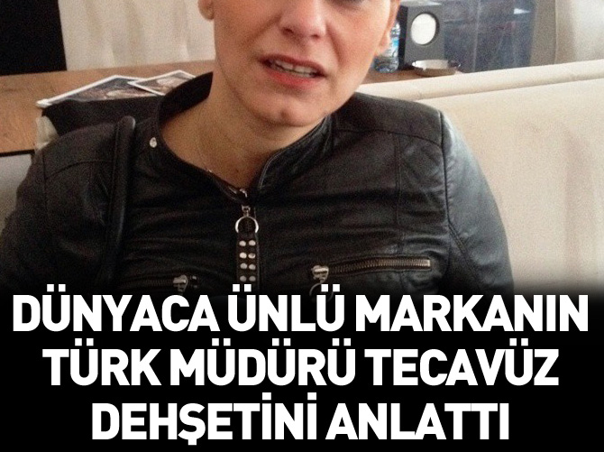 Dünyaca ünlü markanın Türk yöneticisine takside tecavüz girişimi
