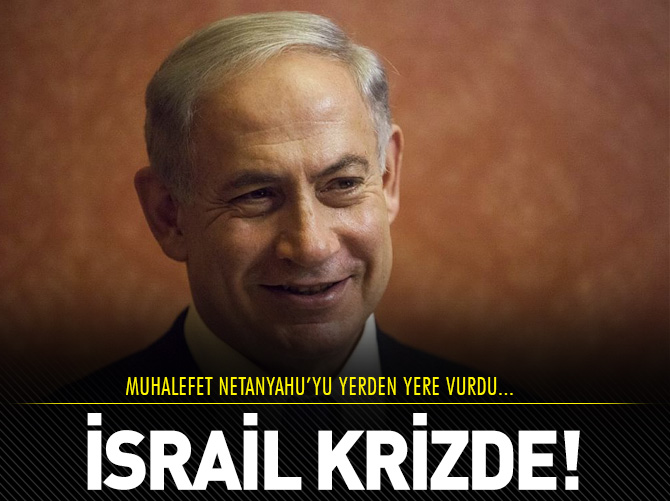 İsrail krizde!