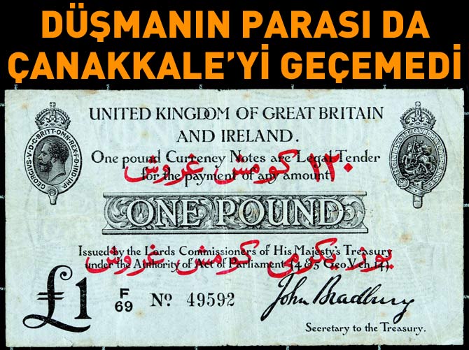 Düşmanın parası da Çanakkale'yi geçemedi