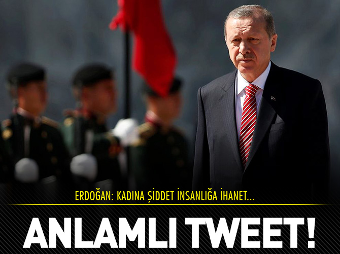 Erdoğan'dan anlamlı tweet!
