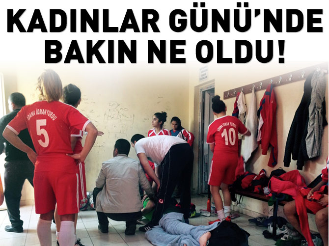 Kadınlar Günü'nde 9 kadın futbolcu yaralandı!