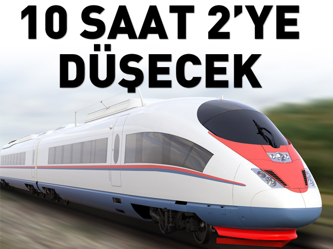 Ankara - Sivas arası iki saate inecek