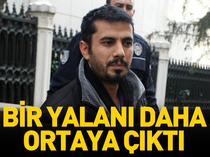 Mehmet Baransu'nun bir yalanı daha ortaya çıktı