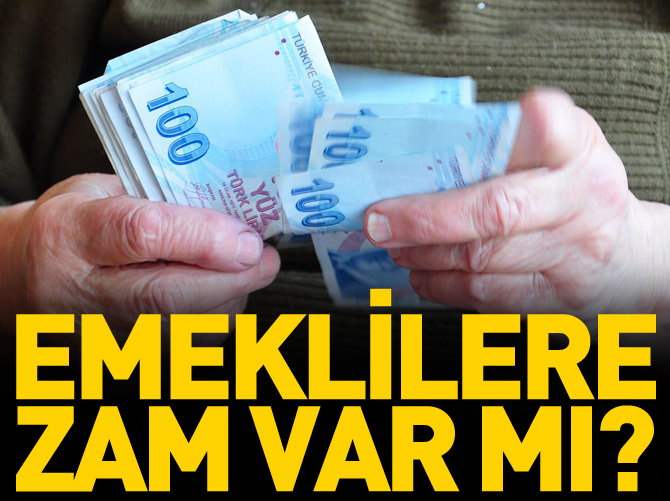 Bakan açıkladı! Emeklilere ek zam var mı?