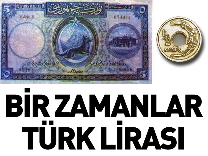 Bir zamanlar Türk lirası