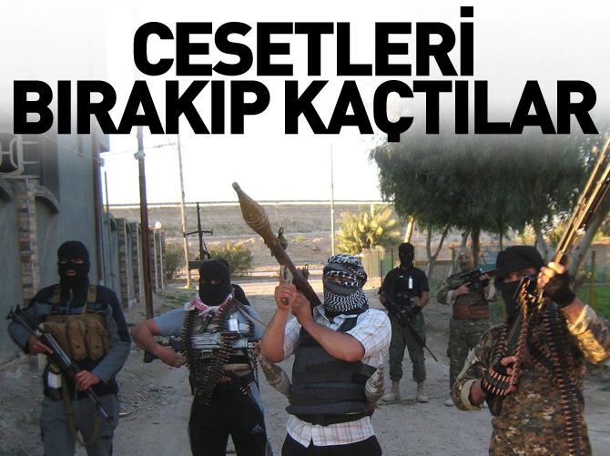 Cesetleri bırakıp kaçtılar!