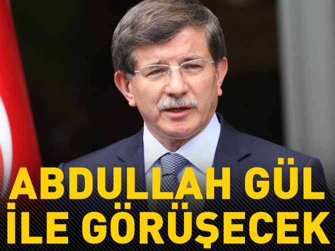 Davutoğlu Gül'le görüşecek