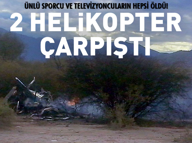 2 helikopter çarpıştı: 10 ölü