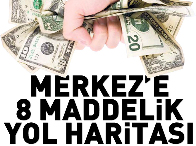 Merkez Bankası'na 8 maddelik yol haritası