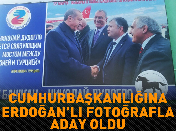 Cumhurbaşkanlığı'na Erdoğanlı fotoğraflarla aday oldu
