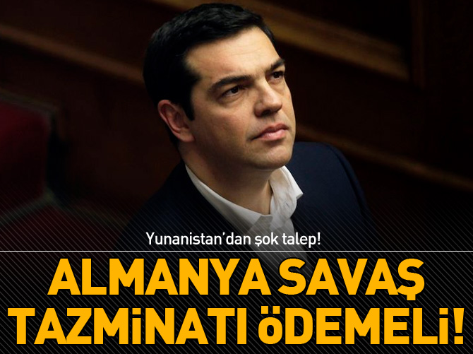 Almanya savaş tazminatı ödemeli!