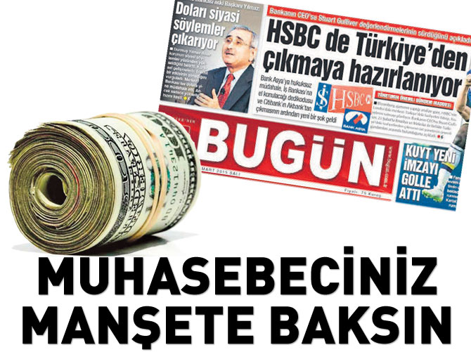 Muhasebeciniz manşete baksın