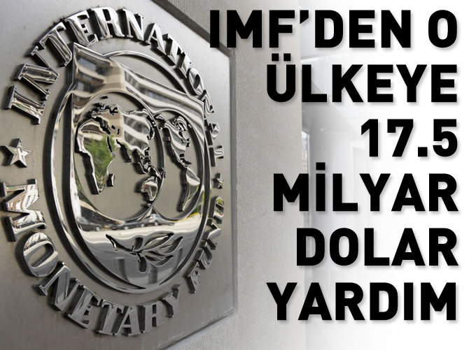 IMF'den Ukrayna’ya 17,5 milyar dolar yardım