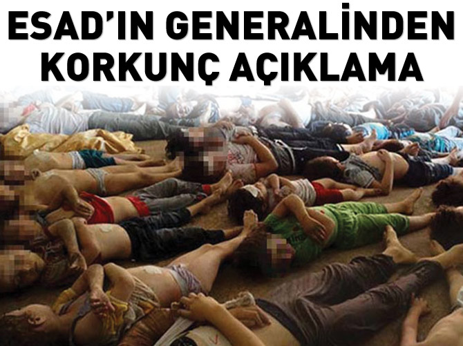 Esad'ın generalinden korkunç açıklamalar