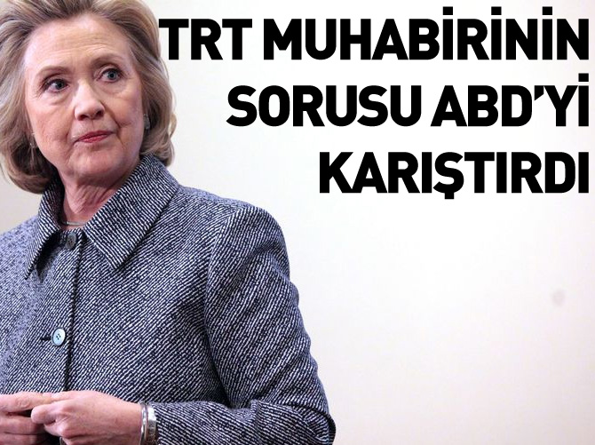 TRT muhabirinin sorusu ABD'yi karıştırdı