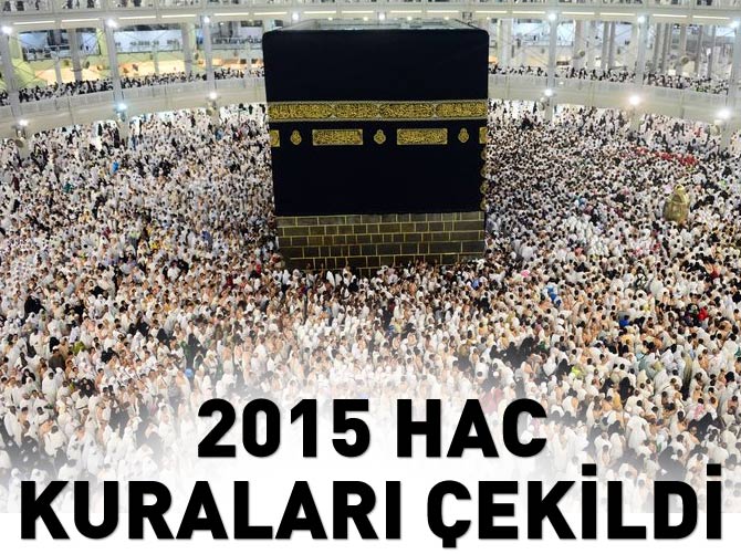 2015 Hac kuraları çekildi