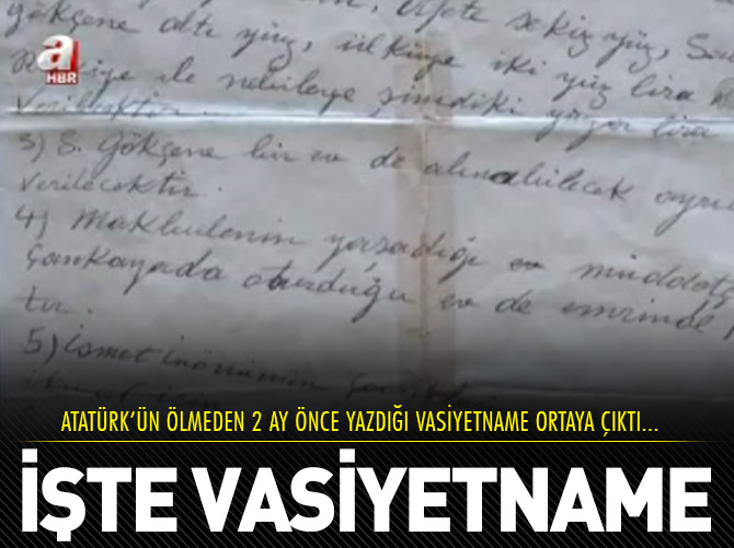 İşte Atatürk'ün vasiyetnamesi