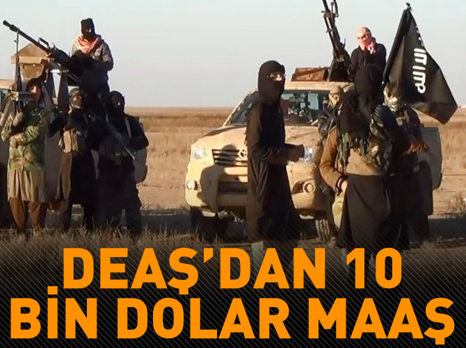 DEAŞ 10 bin dolar maaş önerdi
