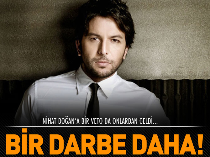 Nihat Doğan'a bir darbe daha!