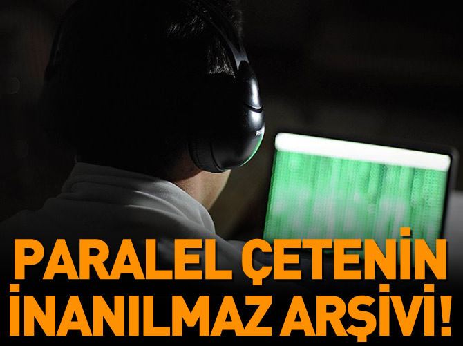 Çetenin kirli arşivi deşifre oldu