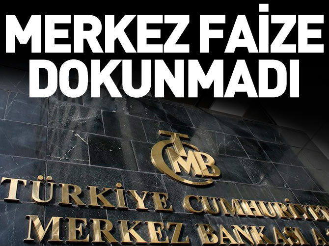 Merkez faize dokunmadı