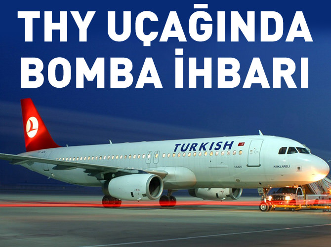 THY uçağında bomba alarmı!