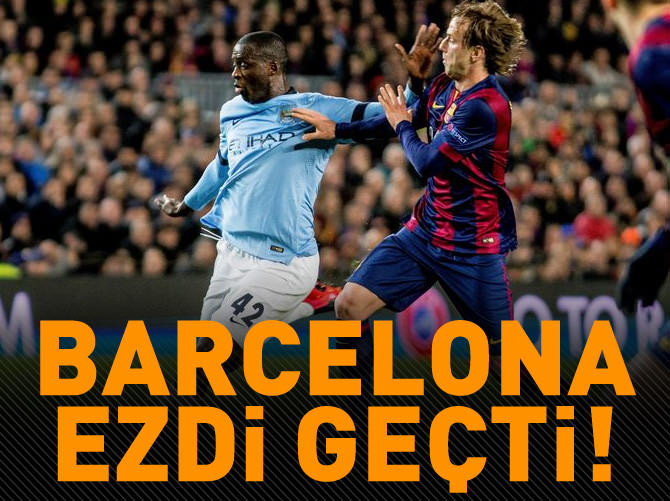 Barcelona ezdi geçti!