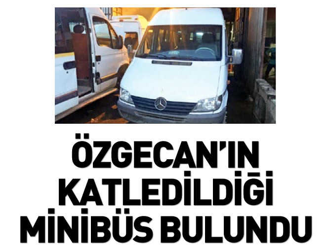 Özgecan'ın katledildiği minibüs bulundu