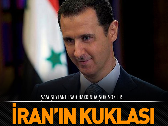Esad İran'ın kuklası
