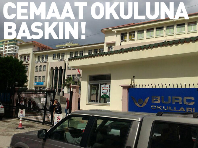 Cemaat okuluna polis baskını