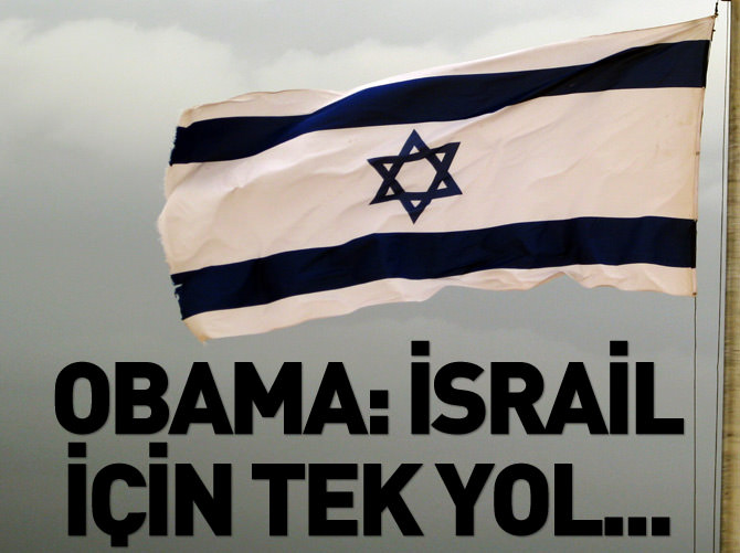 Obama: İsrail için tek yol iki devletli çözüm