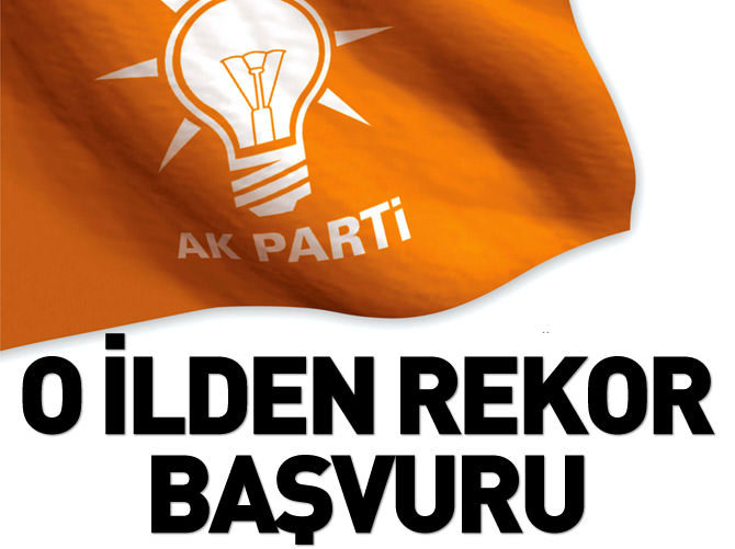 AK Parti'ye o ilden rekor aday adaylığı başvurusu