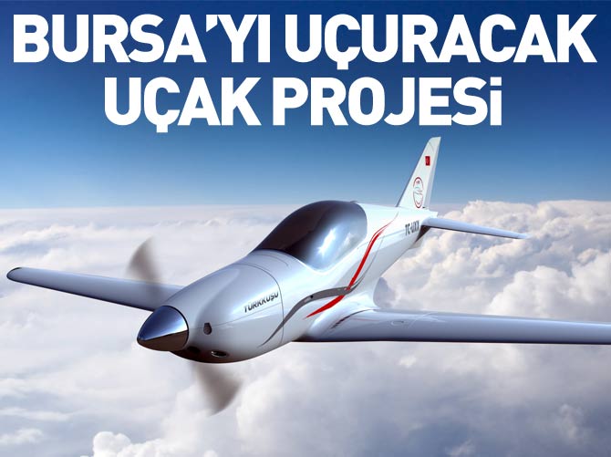 Bursa'yı uçuracak uçak projesi