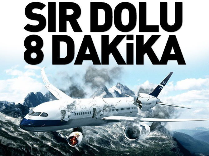 Germanwings uçağındaki sır 8 dakika