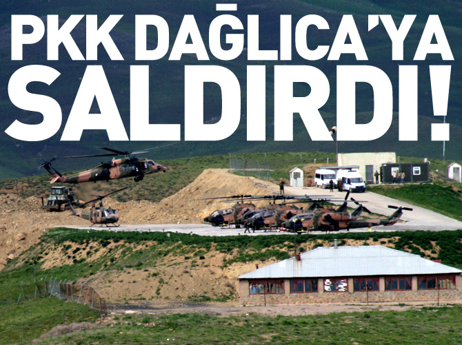 Flaş! PKK Dağlıca'ya saldırdı!