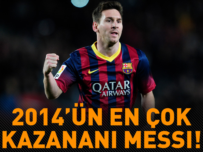 2014 yılının en çok kazananı Messi