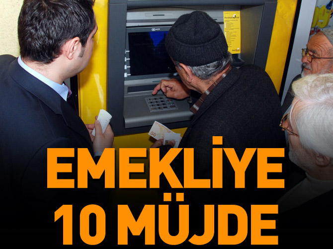 Emekliye 10 müjde