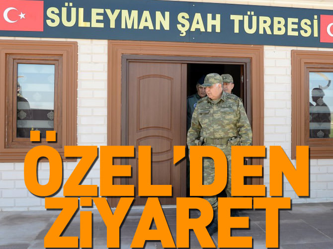 Özel'den Süleyman Şah Saygı Karakolu'na ziyaret
