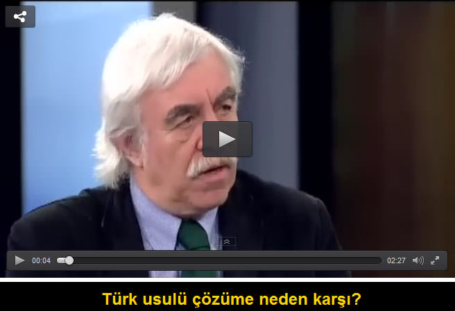 Türk usulü çözüm süreci olmazmış!