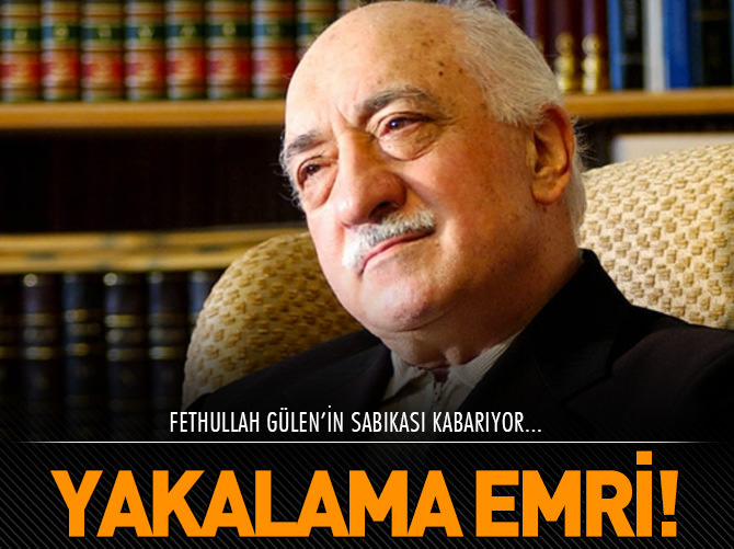 Gülen'e üçüncü yakalama kararı