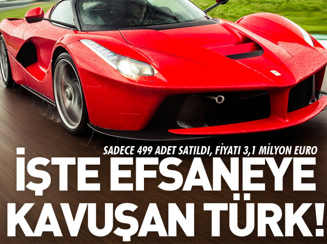 İşte efsane Ferrari'ye kavuşan Türk!