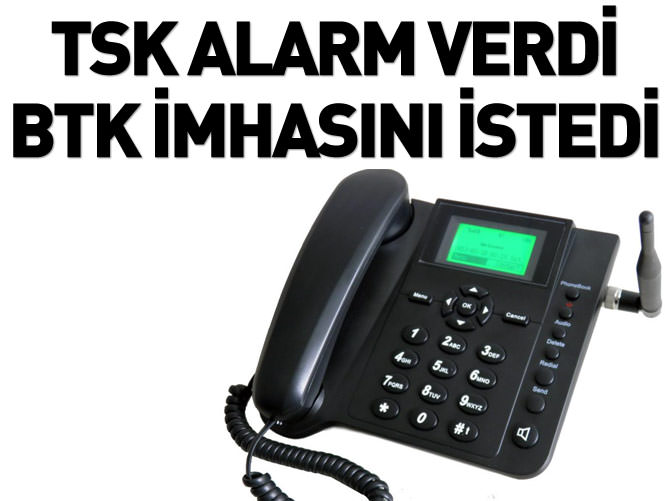 TSK alarm verdi, BTK harekete geçti