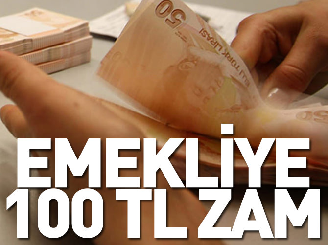 Emekliye seyyanen 100 TL zam!