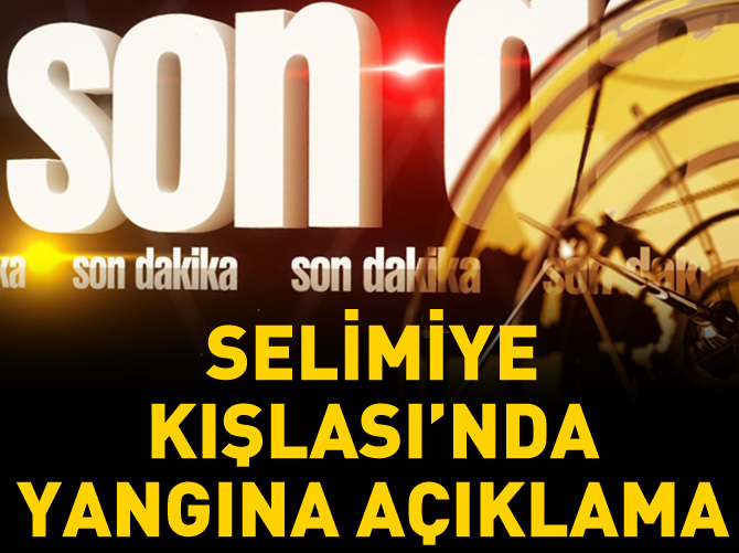 Selimiye Kışlası'nda yangına yalanlama