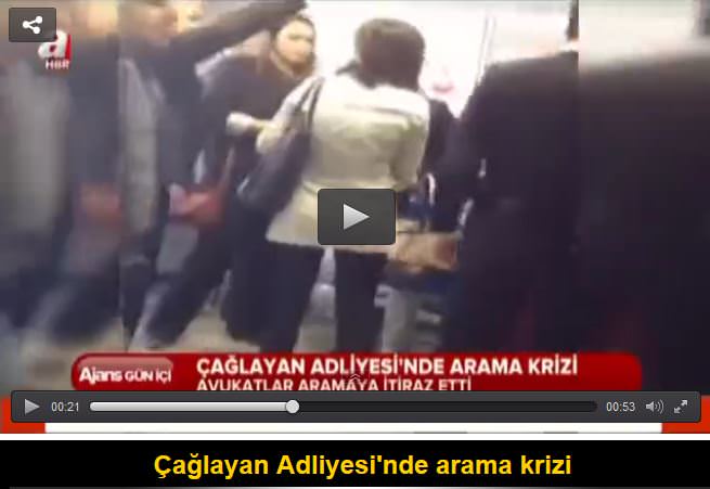 Çağlayan Adliyesi'nde arama krizi