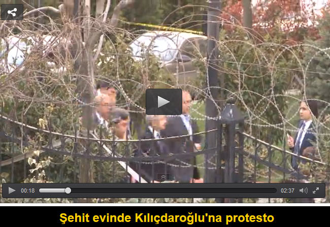 Şehit evinde Kılıçdaroğlu'na protesto