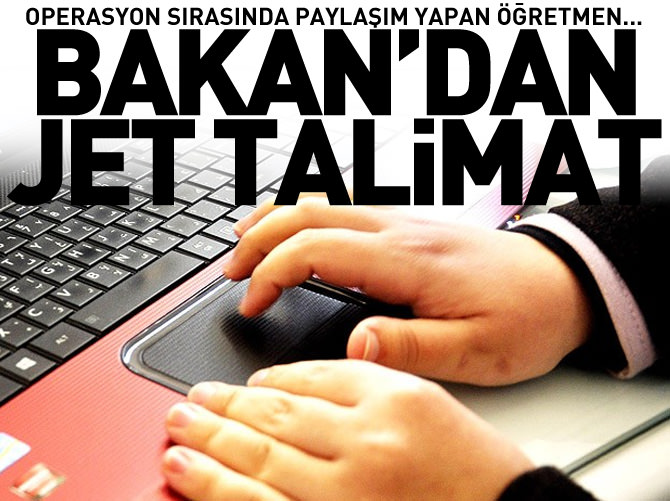 Bakan'dan jet talimat! Açığa alındı