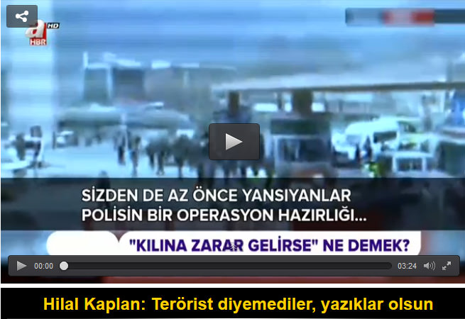 Hilal Kaplan: Terörist diyemediler, yazıklar olsun